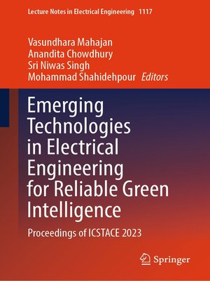 cover image of Emerging Technologies in Electrical Engineering for Reliable Green Intelligence